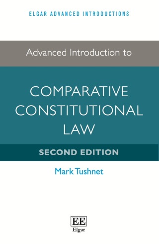 Cover image: Advanced Introduction to Comparative Constitutional Law 2nd edition 9781786437198