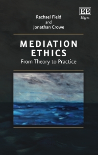 Cover image: Mediation Ethics 1st edition 9781786437778