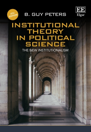 Cover image: Institutional Theory in Political Science 4th edition 9781786437921