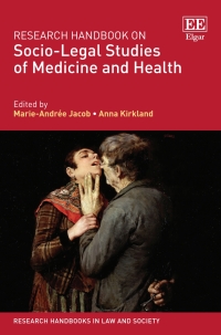 Cover image: Research Handbook on Socio-Legal Studies of Medicine and Health 1st edition 9781786437976