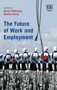 Titelbild: The Future of Work and Employment 1st edition 9781786438249
