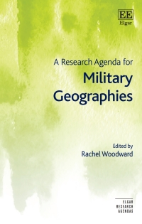 Imagen de portada: A Research Agenda for Military Geographies 1st edition 9781786438867