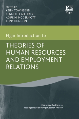 Cover image: Elgar Introduction to Theories of Human Resources and Employment Relations 1st edition 9781786439000