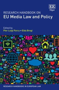 Cover image: Research Handbook on EU Media Law and Policy 1st edition 9781786439321