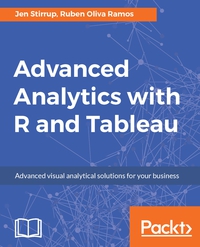 Immagine di copertina: Advanced Analytics with R and Tableau 1st edition 9781786460110