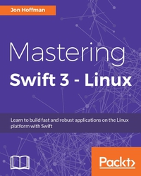 Imagen de portada: Mastering Swift 3 - Linux 1st edition 9781786461414