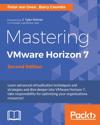 Immagine di copertina: Mastering VMware Horizon 7 - Second Edition 2nd edition 9781786466396