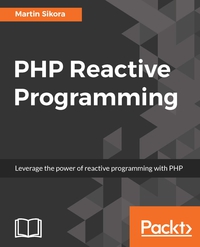 Cover image: PHP Reactive Programming 1st edition 9781786462879