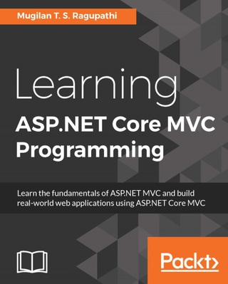 Cover image: Learning ASP.NET Core MVC Programming 1st edition 9781786463838
