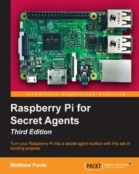 Imagen de portada: Raspberry Pi for Secret Agents - Third Edition 3rd edition 9781786463548