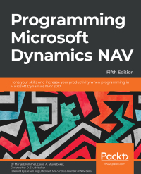 Cover image: Programming Microsoft Dynamics NAV - Fifth Edition 5th edition 9781786468192
