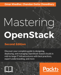 Cover image: Mastering OpenStack - Second Edition 2nd edition 9781786463982