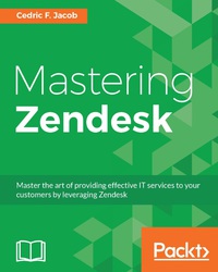 Omslagafbeelding: Mastering Zendesk 1st edition 9781786461049