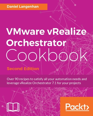 Cover image: VMware vRealize Orchestrator Cookbook - Second Edition 2nd edition 9781786462787
