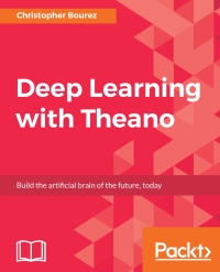 Cover image: Deep Learning with Theano 1st edition 9781786465825