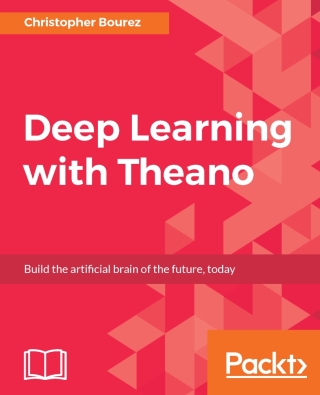 Cover image: Deep Learning with Theano 1st edition 9781786465825