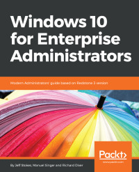Cover image: Windows 10 for Enterprise Administrators 1st edition 9781786462824