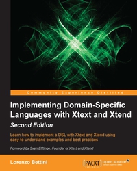 Omslagafbeelding: Implementing Domain-Specific Languages with Xtext and Xtend - Second Edition 2nd edition 9781786464965