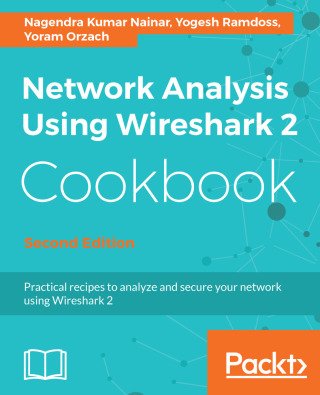Cover image: Network Analysis Using Wireshark 2 Cookbook - Second Edition 2nd edition 9781786461674