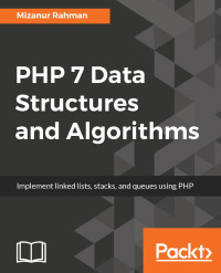 Imagen de portada: PHP 7 Data Structures and Algorithms 1st edition 9781786463890