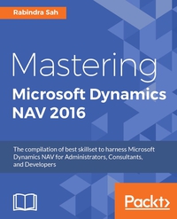 Imagen de portada: Mastering Microsoft Dynamics NAV 2016 1st edition 9781786464309