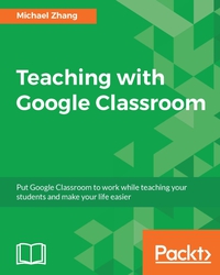 Cover image: Teaching with Google Classroom 1st edition 9781786466280