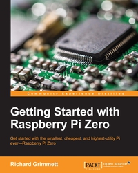 Omslagafbeelding: Getting Started with Raspberry Pi Zero 1st edition 9781786469465