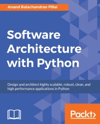 Omslagafbeelding: Software Architecture with Python 1st edition 9781786468529