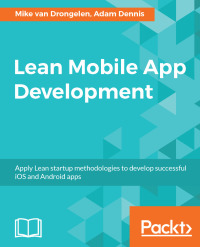 Cover image: Lean Mobile App Development 1st edition 9781786467041