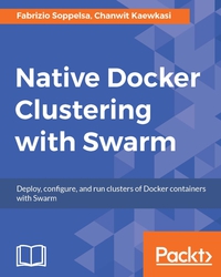 Cover image: Native Docker Clustering with Swarm 1st edition 9781786469755