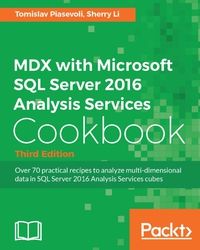 Cover image: MDX with Microsoft SQL Server 2016 Analysis Services Cookbook - Third Edition 3rd edition 9781786460998