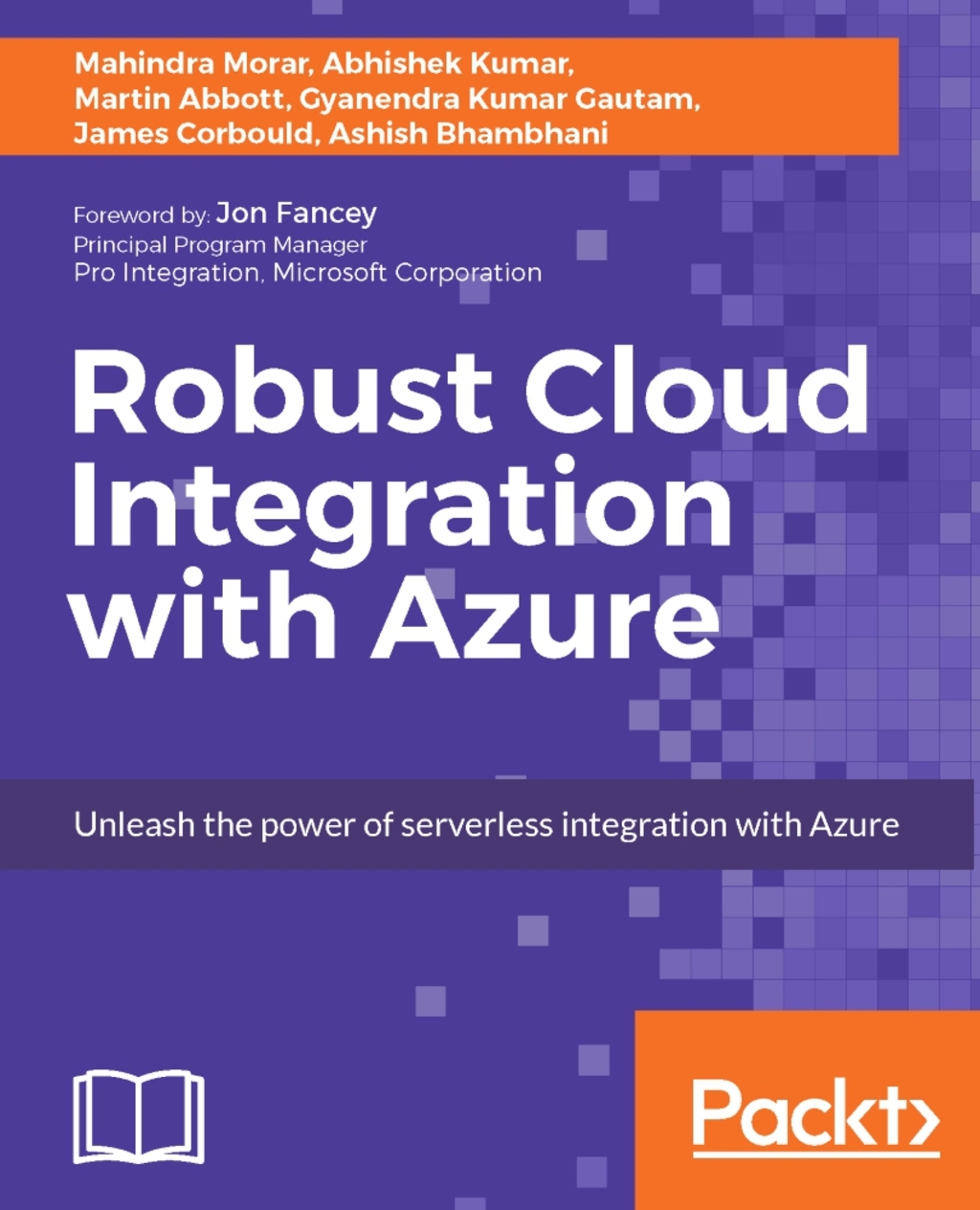 Robust Cloud Integration with Azure 1st Edition