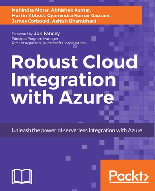 Immagine di copertina: Robust Cloud Integration with Azure 1st edition 9781786465573