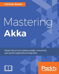 Cover image: Mastering Akka 1st edition 9781786465023