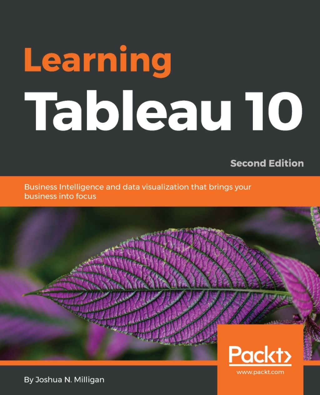 Learning Tableau 10 – Second Edition 2nd Edition