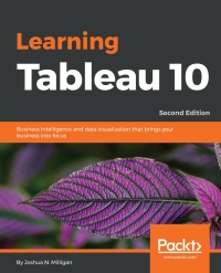 Imagen de portada: Learning Tableau 10 - Second Edition 2nd edition 9781786466358