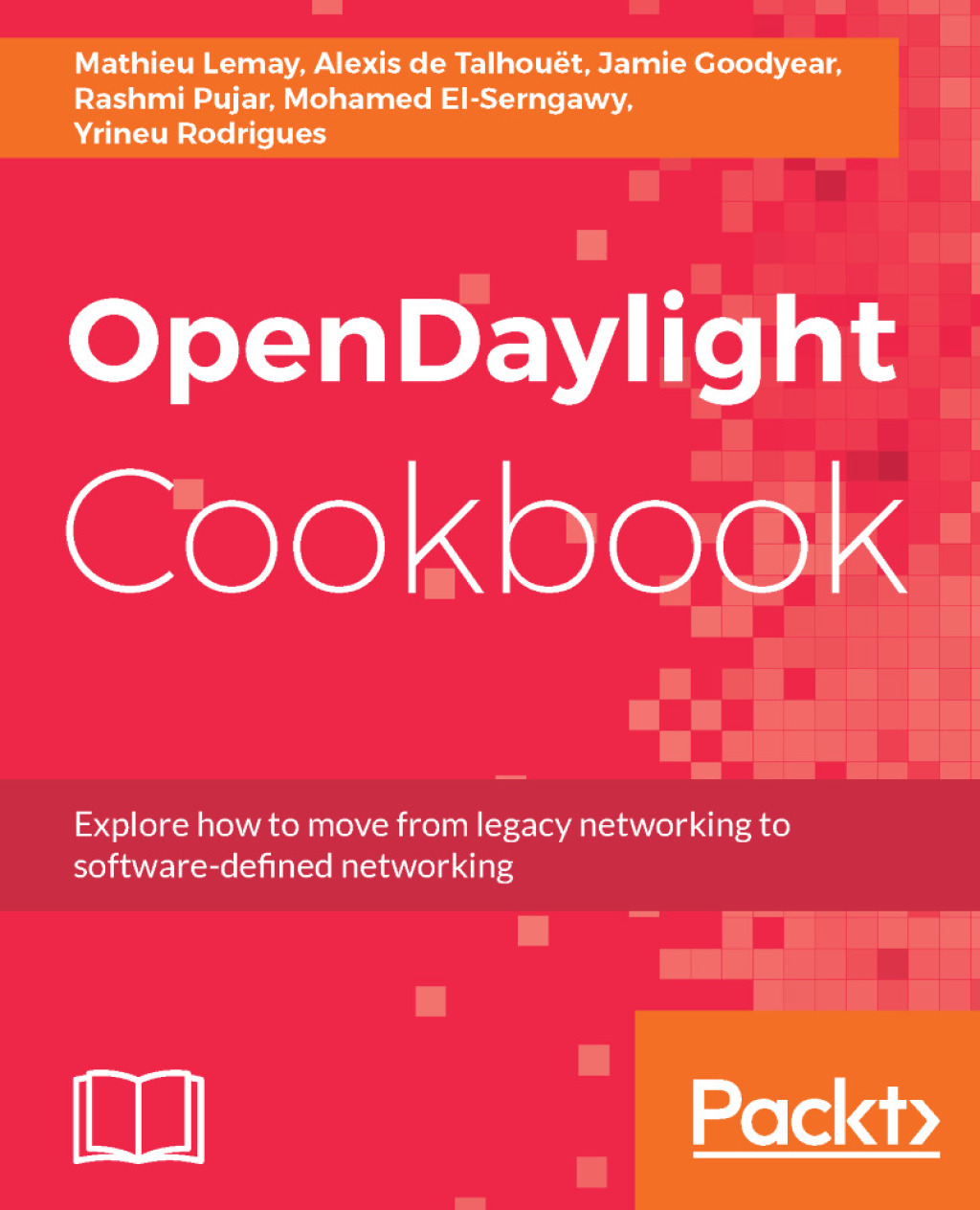 OpenDaylight Cookbook 1st Edition