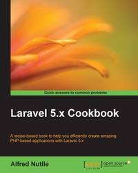 Imagen de portada: Laravel 5.x Cookbook 1st edition 9781786462084