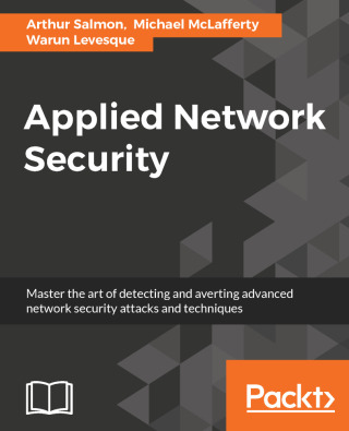 Imagen de portada: Applied Network Security 1st edition 9781786466273