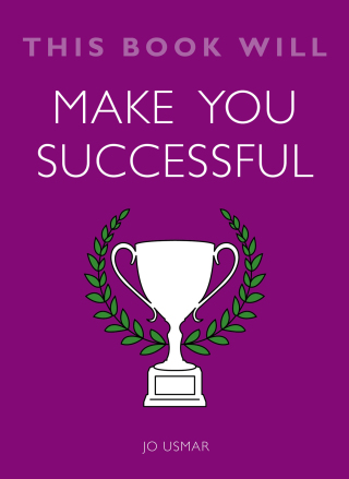 Cover image: This Book Will Make You Successful 9781786481443
