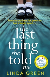Cover image: The Last Thing She Told Me 9781786483744