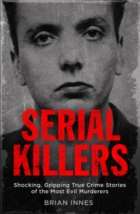 Cover image: Serial Killers 9781786488985