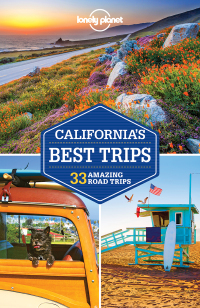 Cover image: Lonely Planet California's Best Trips 9781786572264