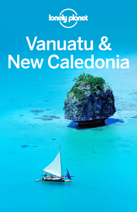 Cover image: Lonely Planet Vanuatu & New Caledonia 9781786572202