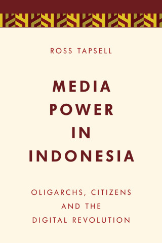 صورة الغلاف: Media Power in Indonesia 1st edition 9781786600363