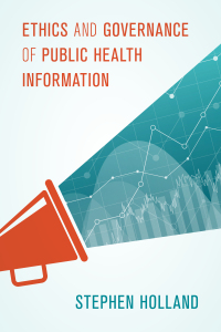 Imagen de portada: Ethics and Governance of Public Health Information 1st edition 9781786600561