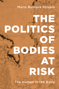 Imagen de portada: The Politics of Bodies at Risk 1st edition 9781786601223