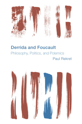 Cover image: Derrida and Foucault 1st edition 9781786603449