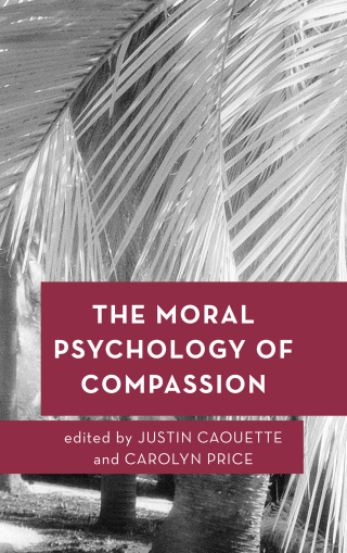 Cover image: Moral Psychology of Compassion 1st edition 9781786604194