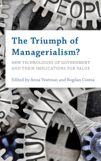 表紙画像: The Triumph of Managerialism? 1st edition 9781786604880
